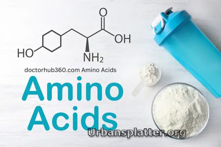 DoctorHub360.com Amino Acids: Improve Performance & Health