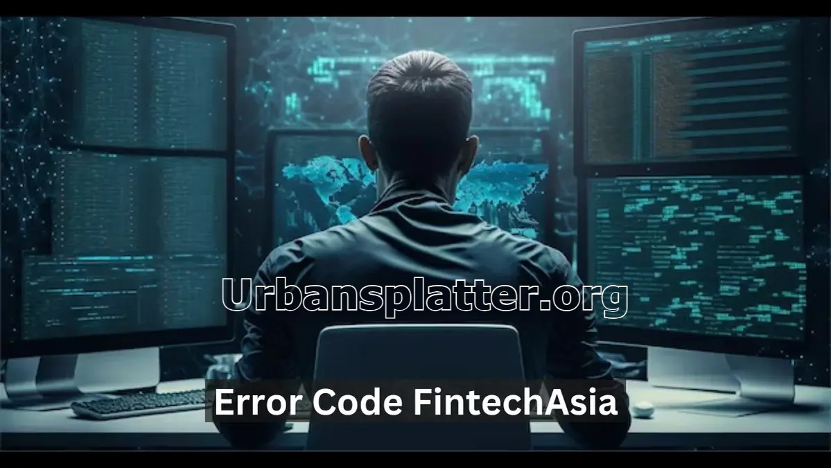 Error Codes in FintechAsia