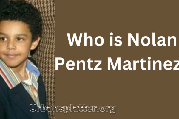 Nolan Pentz Martinez