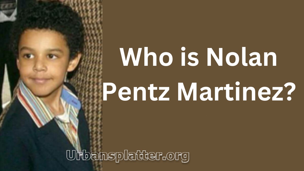 Nolan Pentz Martinez