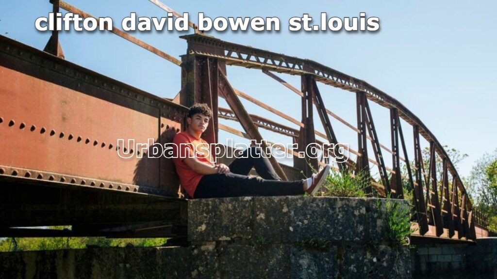 Clifton David Bowen St. Louis