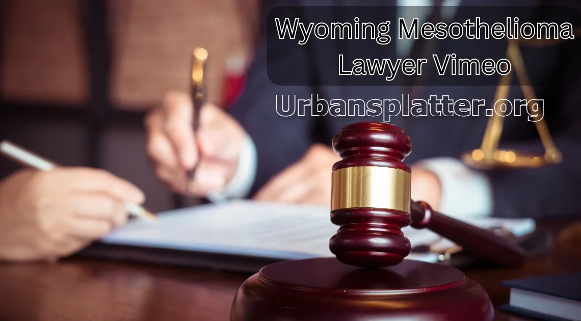 Wyoming Mesothelioma Lawyer Vimeo