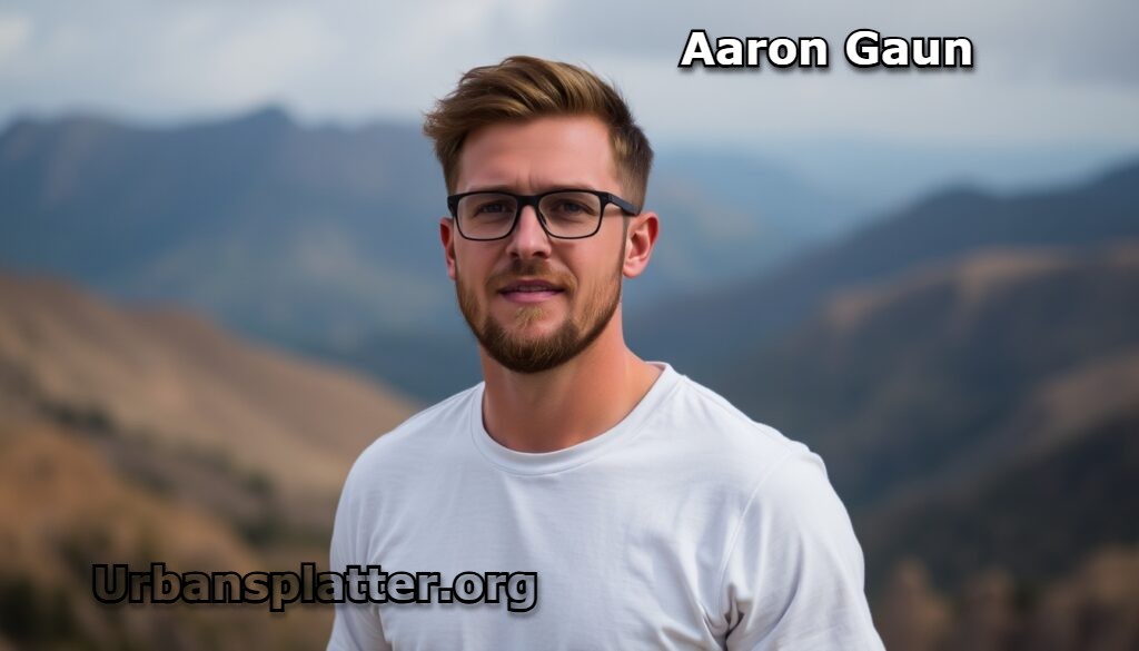 Aaron Gaun