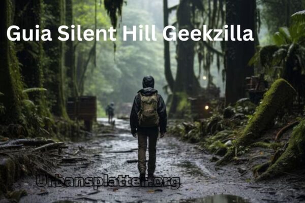 Guia Silent Hill Geekzilla