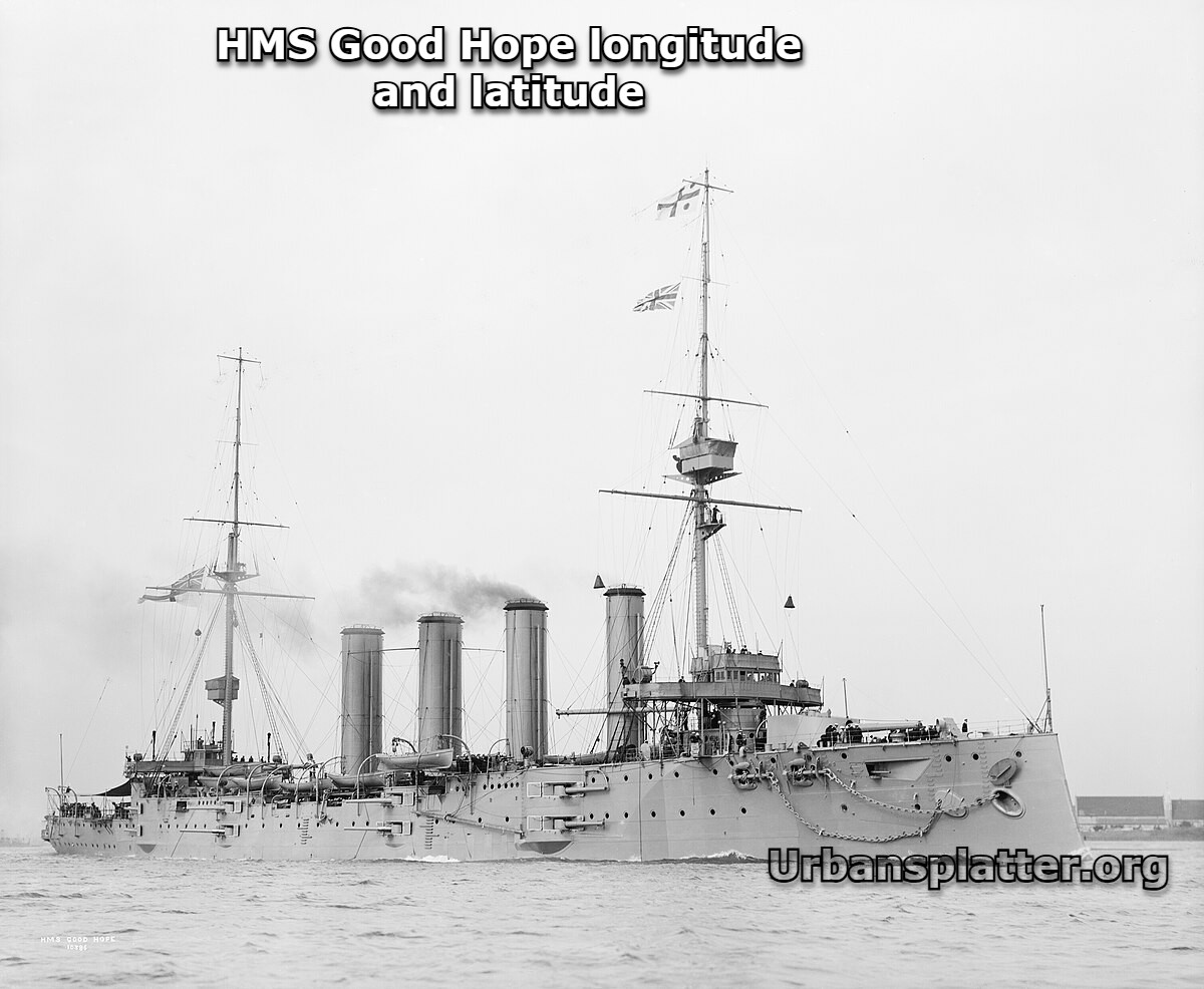 HMS Good Hope longitude and latitude