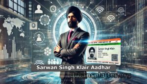 Sarwan Singh Klair Aadhar