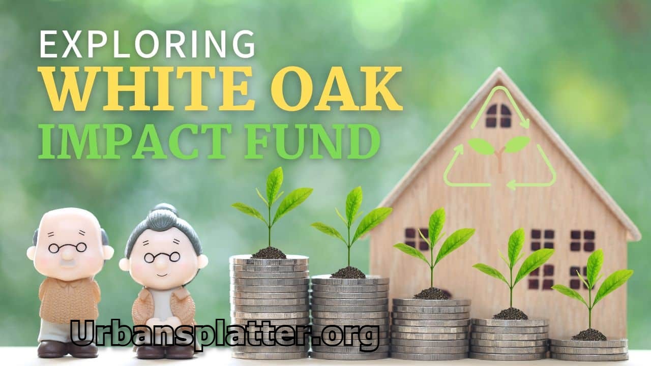 White Oak Impact Fund