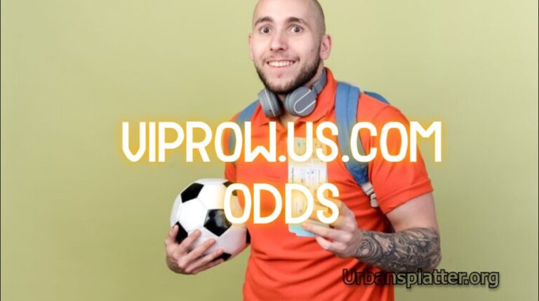 Viprow.us.com Odds